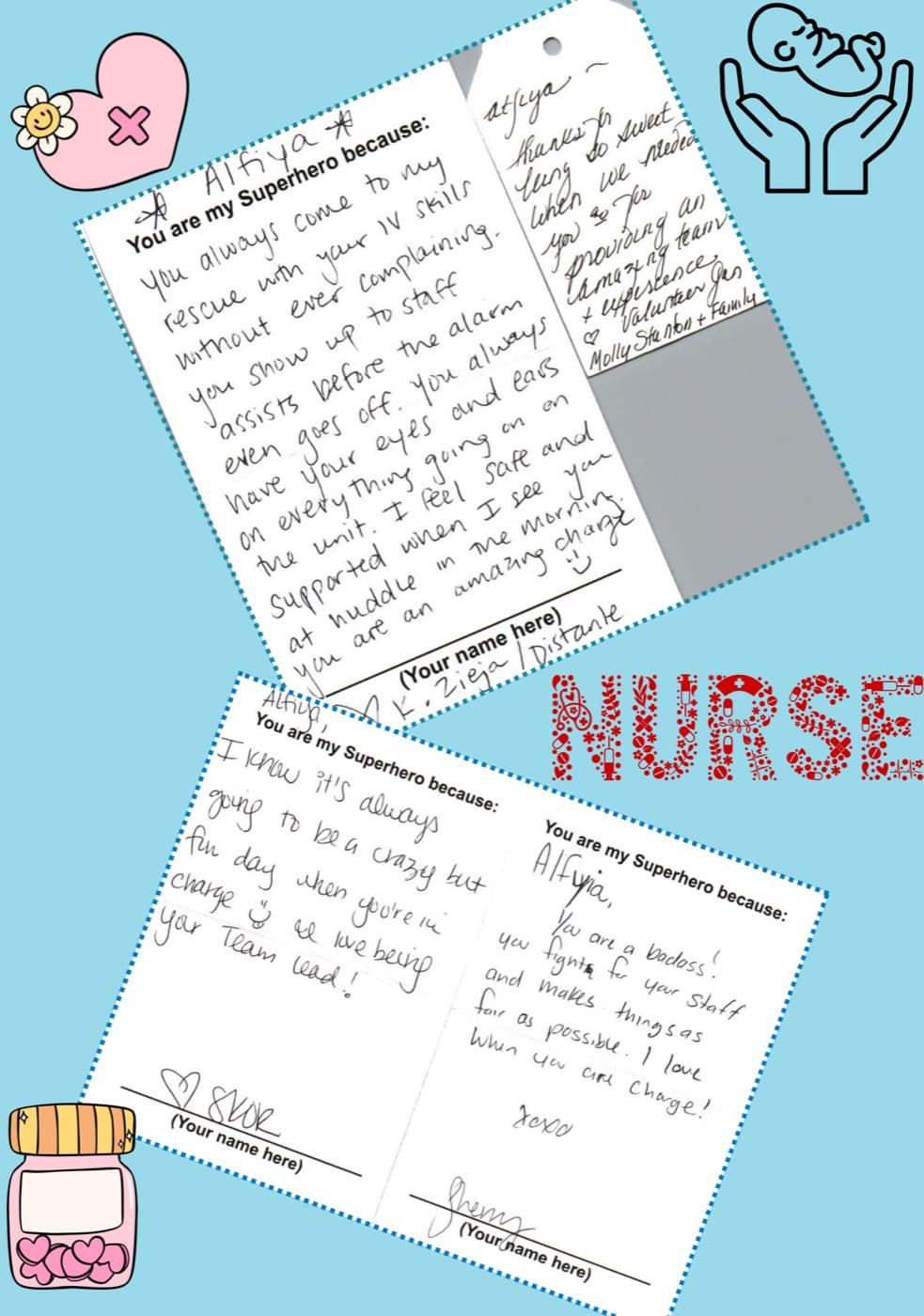 “You are my Superhero because…” cards from unit colleagues